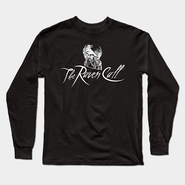 The Raven Call Long Sleeve T-Shirt by The Dark Raven